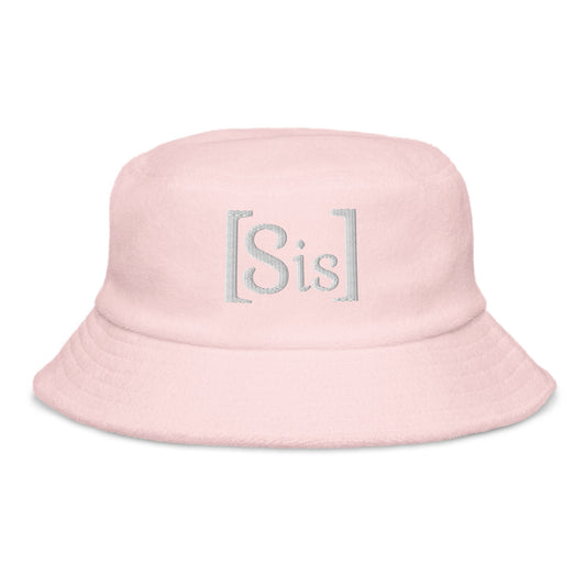 [Sis]terhood Bucket Hat (Unstructured terry cloth)